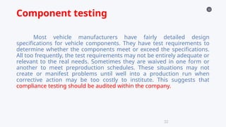 Automotive/Vehicle Testing Methodologies.ppt