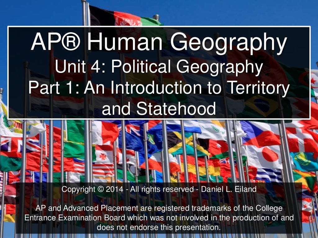 AP Human Geography Unit 4 Political Geography Part 1 Territorial…