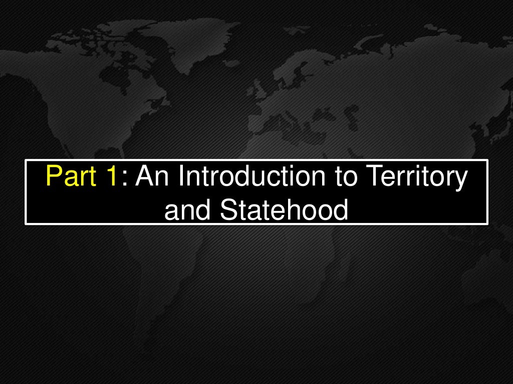 AP Human Geography Unit 4 Political Geography Part 1 Territorial 