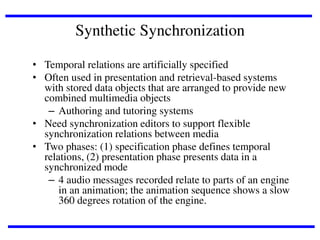 Synchronization In Multimedia MULTIMEDIA COMMUNICATION & NETWORKS | PDF