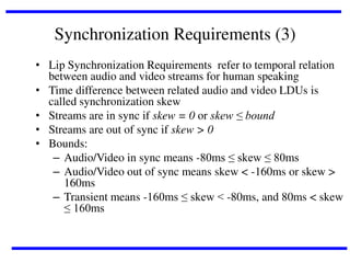 Synchronization In Multimedia MULTIMEDIA COMMUNICATION & NETWORKS | PDF