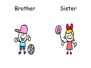 Brother Sister