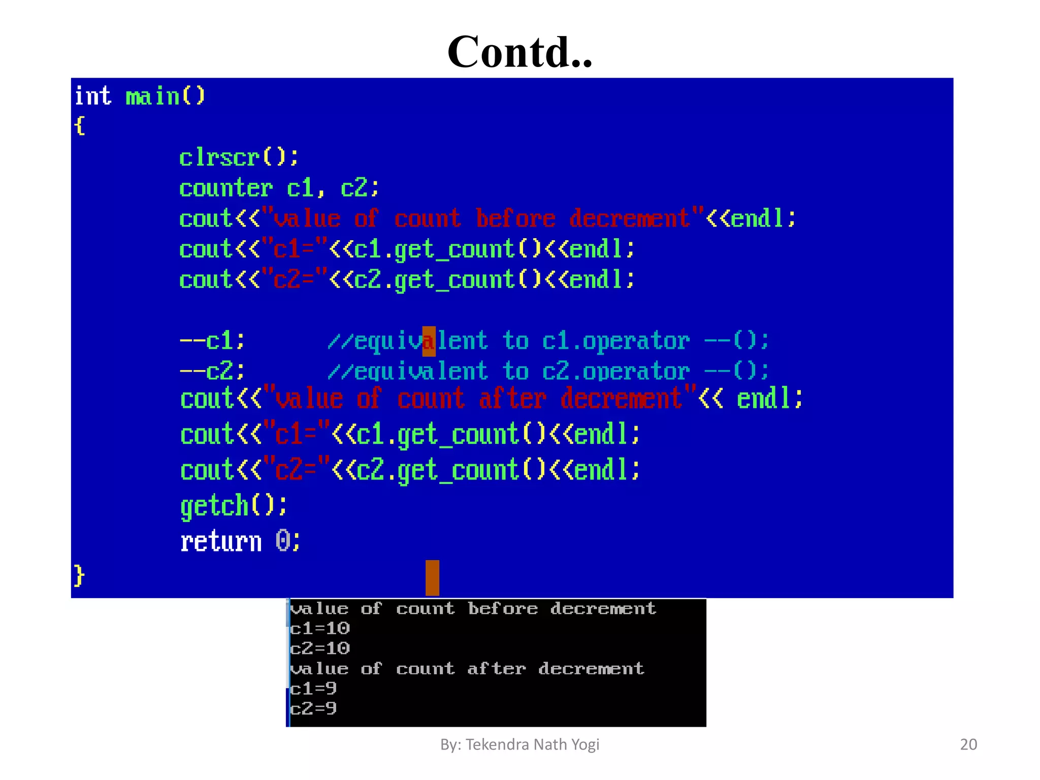Contd..
20By: Tekendra Nath Yogi
 