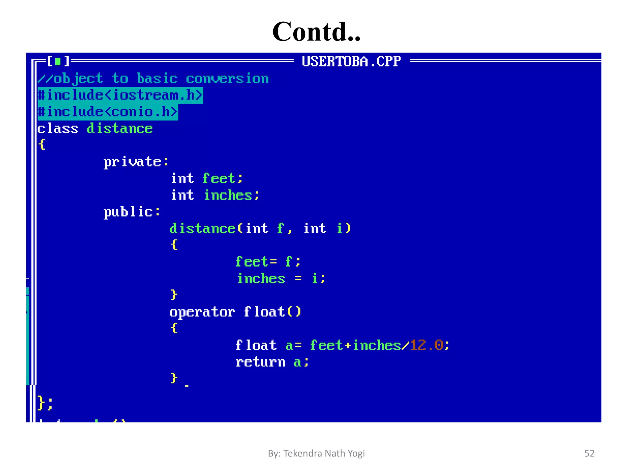 Contd..
52By: Tekendra Nath Yogi
 