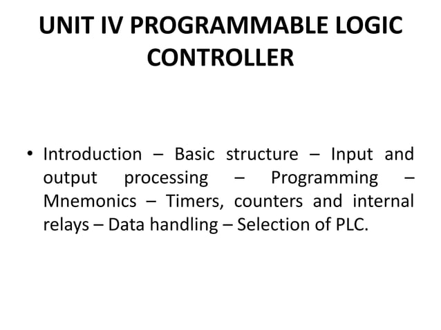 Unit 4-PROGRAMMABLE LOGIC INTERFACE-ME6702– MECHATRONICS | PPT