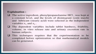 optimization techniques in pharmaceutical product development | PPTX
