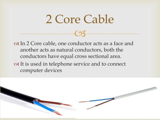 electrical cables description and uses | PPT