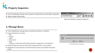3. Property Inspectors
4. Message Boxes
 
