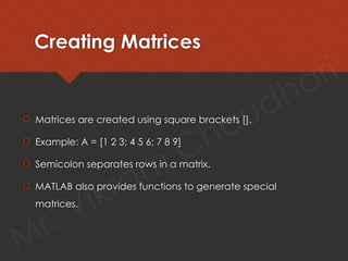 Comprehensive Introduction to MATLAB: Environment, Matrices, Functions ...