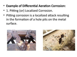 Differinal Pitting unit 4 corrosion ppt physical science for engineers | PPTX