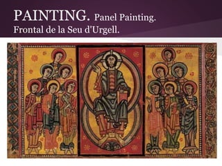 PAINTING. Panel Painting. 
Frontal de la Seu d'Urgell. 
 
