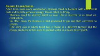 Biomass energy