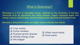 Biomass energy