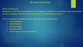 Biomass energy