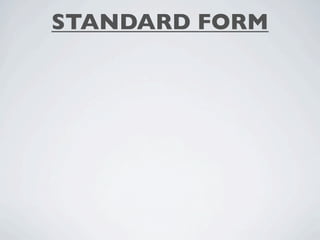STANDARD FORM
 