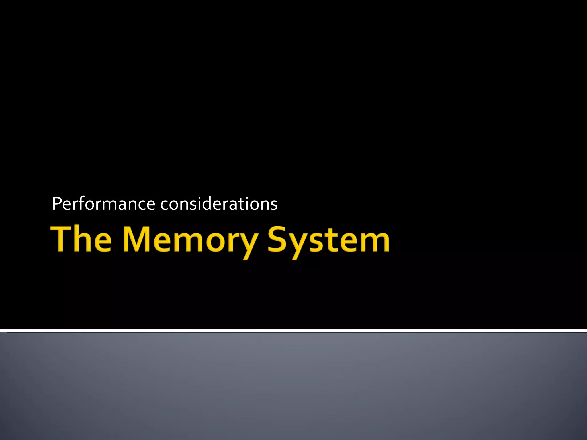Performance considerations
 