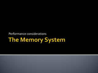 Performance considerations
 