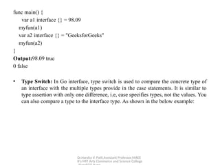Methods and Interfaces in Go Language Programming | PPTX