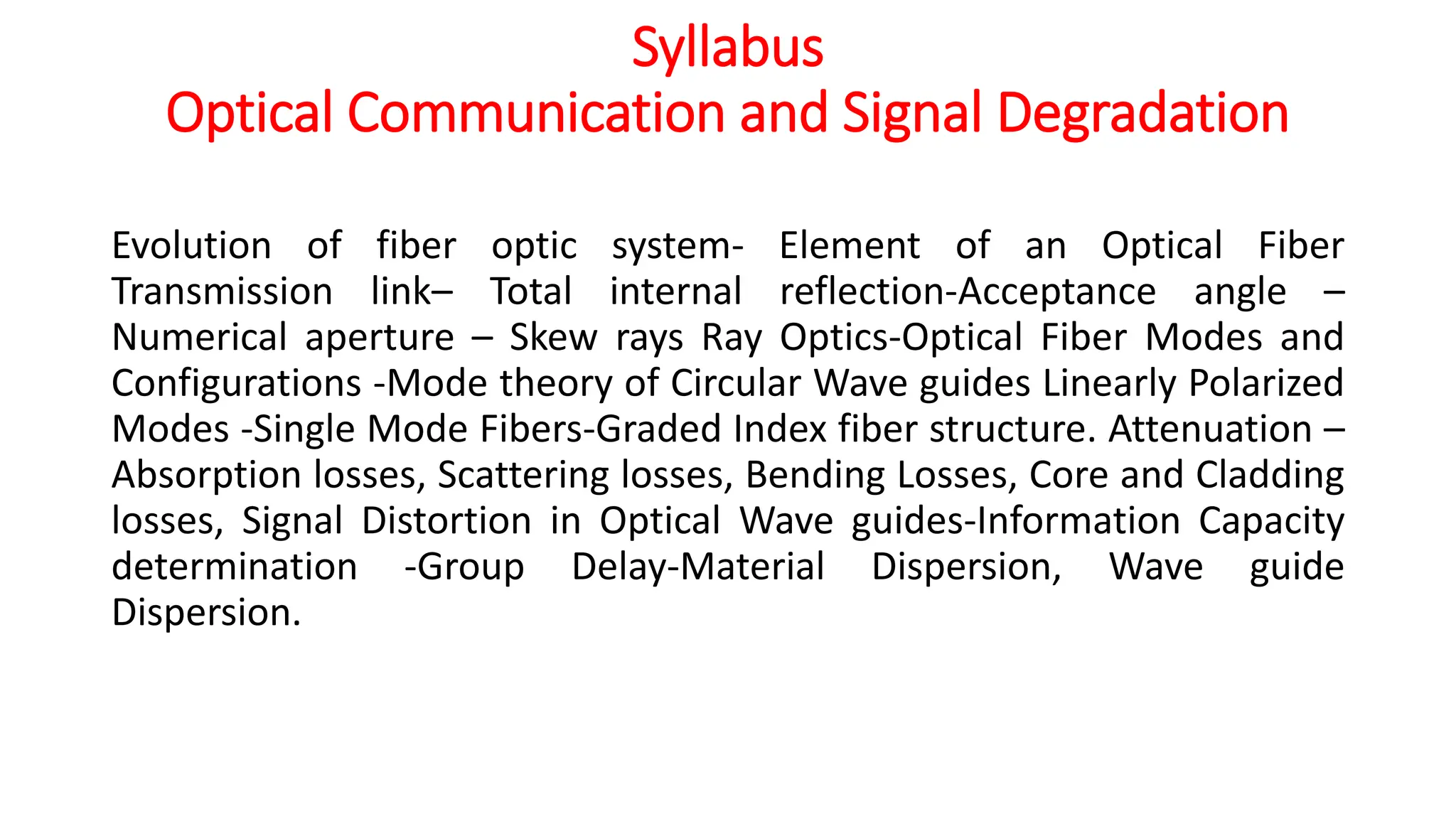 UNIT 4-Optical Communication signal degradation.pptx