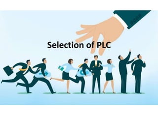Selection of PLC
 