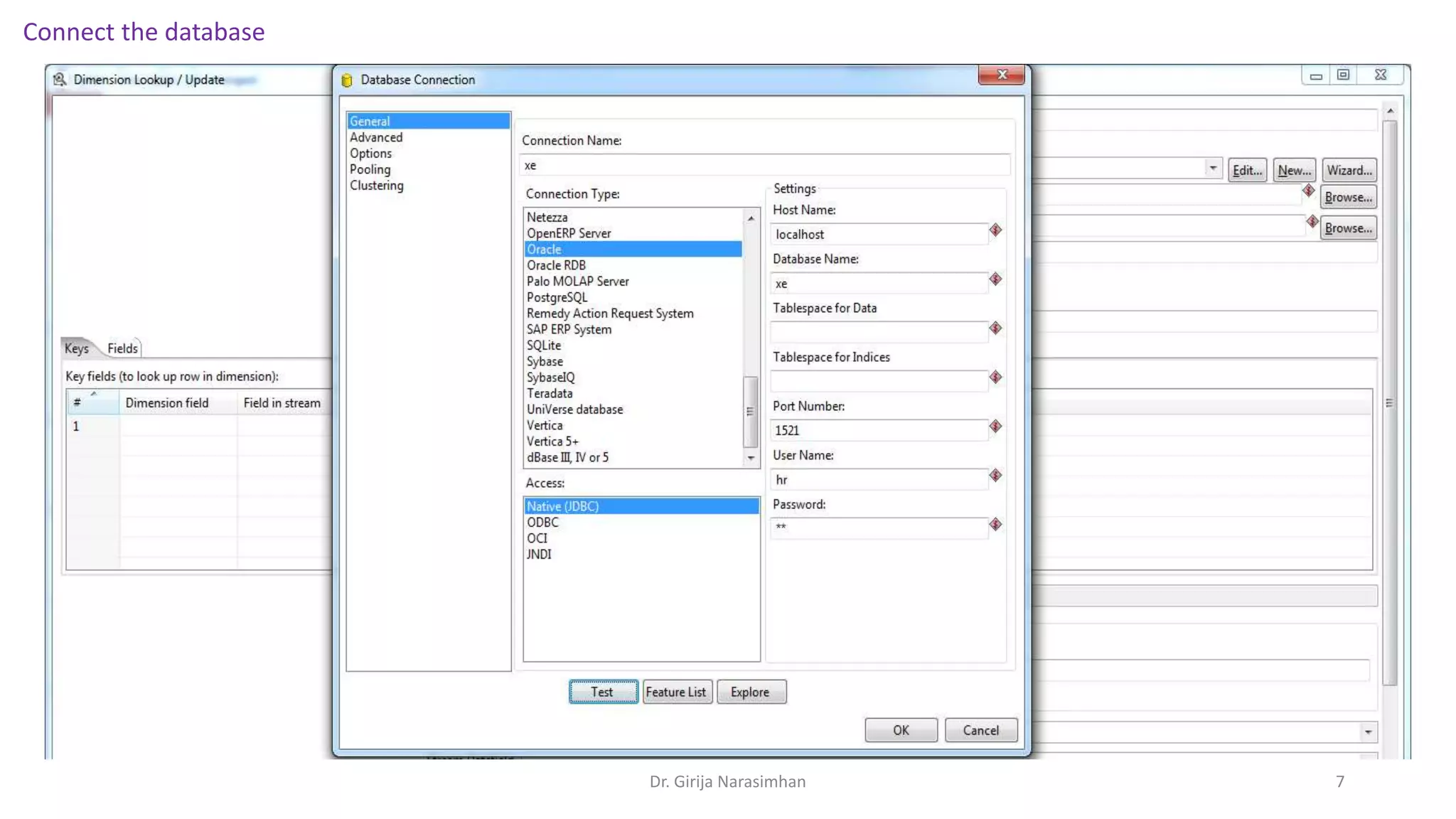 Connect the database Dr. Girija Narasimhan 7 