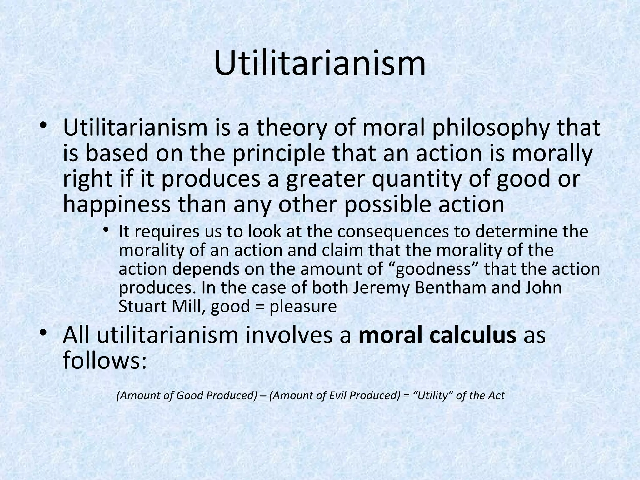 unit4-utilitarianethics-111117084624-phpapp02.pdf