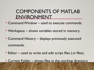 Comprehensive Introduction to MATLAB: Environment, Matrices, Functions ...
