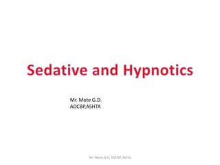 Medicinal chemistry I- Unit 4A. sedative and hypnotics.pptx