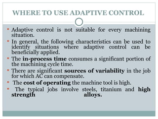 Adaptive control system in Automation in Manufacturing | PPT