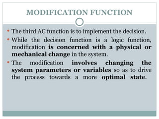 Control Logic Modification Adaptive control system in Automation in Manufacturing | PPT
