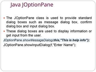 Java JOptionPane
 