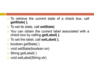 java-Unit4 chap2- awt controls and layout managers of applet | PPTX