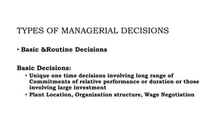 Decision Making A choice from two or more alternatives | PPTX