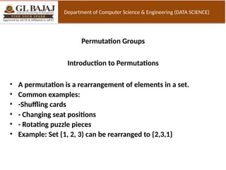 Permutation Group Example UNIT4_DSTL.pptxMathematical Foundations of Discrete Systems and Logic ...