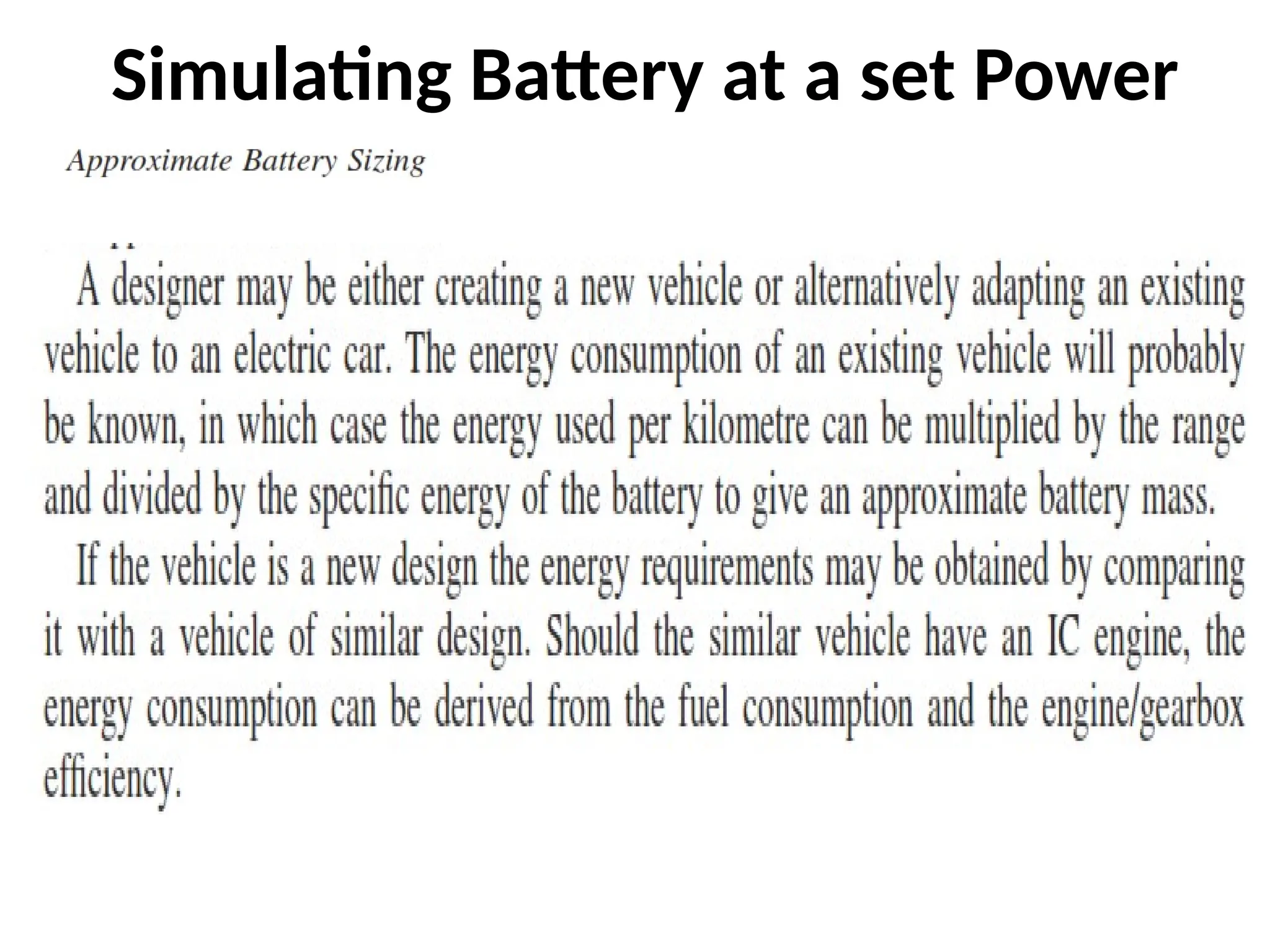 Simulating Battery at a set Power
 