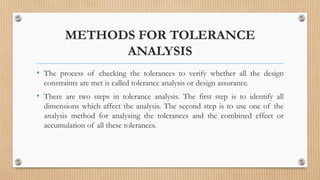 Tolerance Analysis Methods Assembly of Parts | PPTX