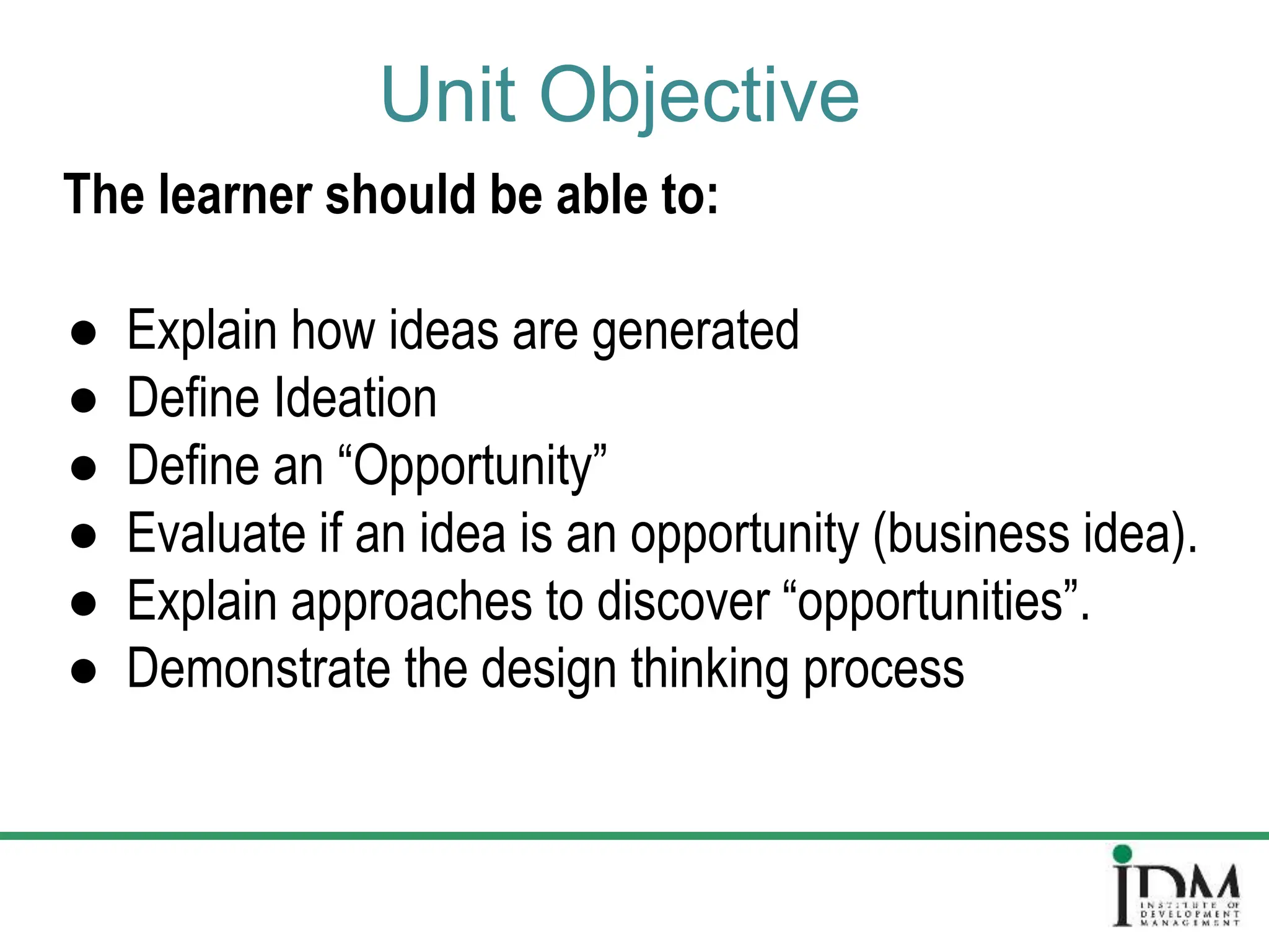 UNIT 4_Idea to opportunity.pptx