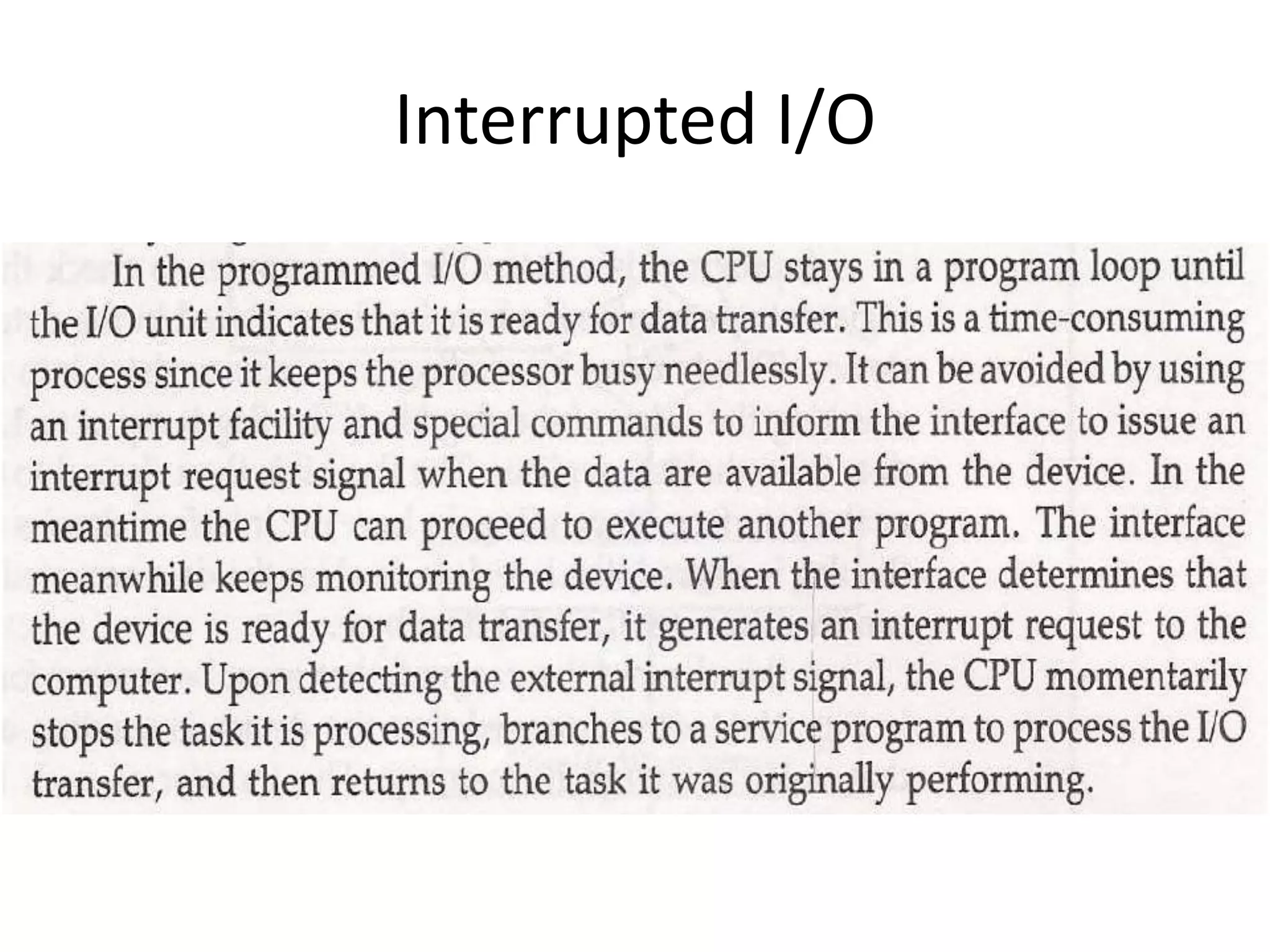 Interrupted I/O
 