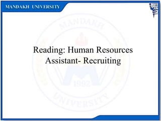 Reading: Human Resources
Assistant- Recruiting
 