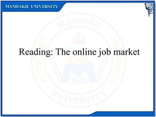 Reading: The online job market
 