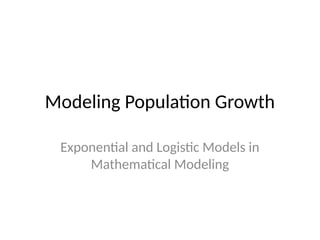 Unit 4 Lesson 1 - Population_Growth_Modeling.pptx