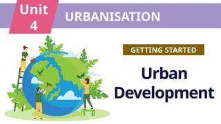 Comprehensive English Lesson on Urbanisation and Urban Development | PPTX