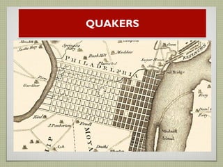 QUAKERS
 