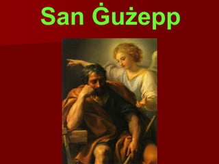 San Ġużepp
 