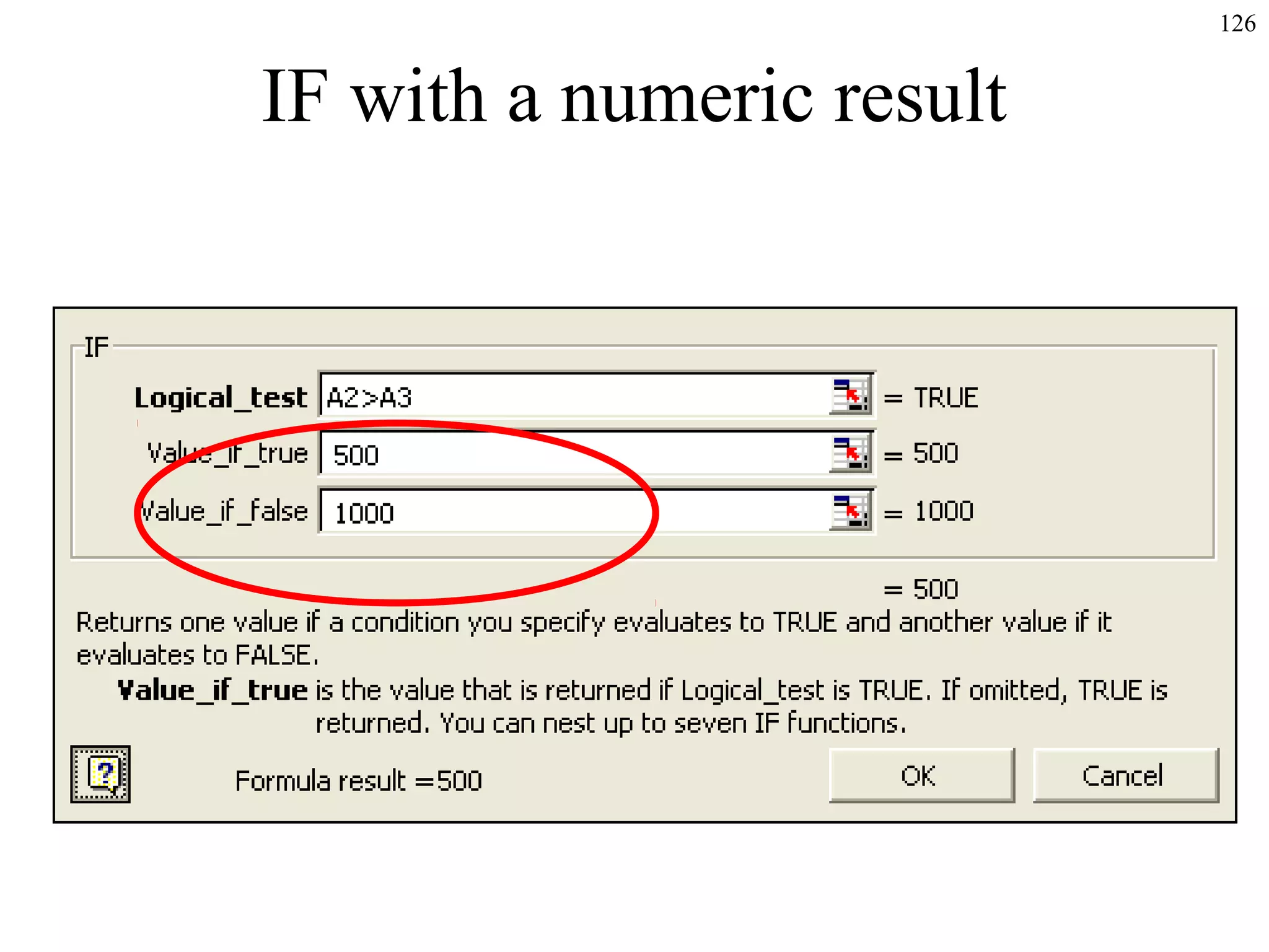 126

IF with a numeric result

 
