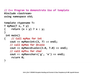 Unit 4_Part 1 CSE2001 Exception Handling and Function Template and ...