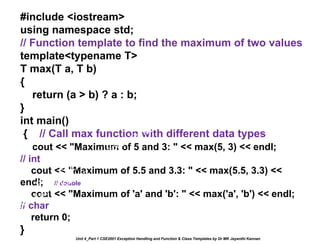 Unit 4_Part 1 CSE2001 Exception Handling and Function Template and ...
