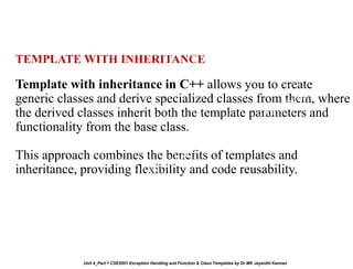 Unit 4_Part 1 CSE2001 Exception Handling and Function Template and ...