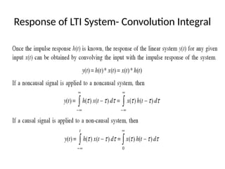 Response of LTI System- Convolution Integral
 