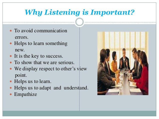 Importance Of Listening In Communication Why Is Listening Important